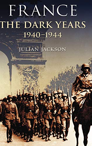 cover image FRANCE: The Dark Years, 1940–1944