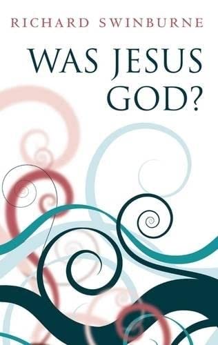 cover image Was Jesus God?