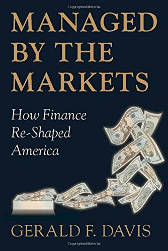 cover image Managed by the Markets: How Finance Reshaped America