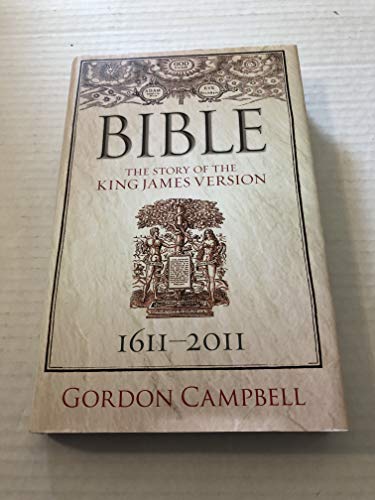 cover image Bible: The Story of the King James Version 1611–2011