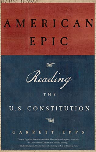 cover image American Epic: Reading the U.S. Constitution