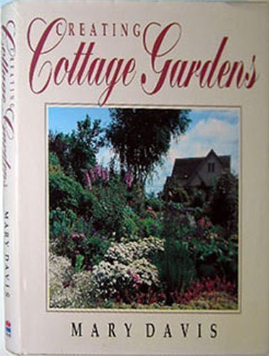 cover image Creating Cottage Gardens