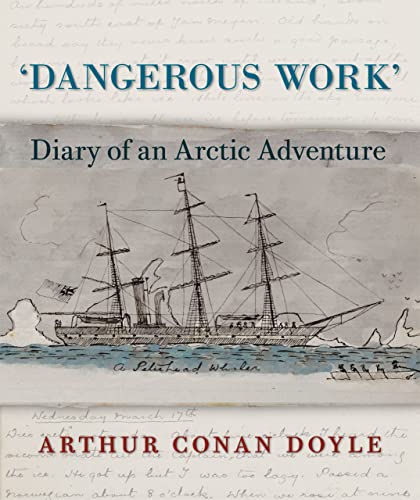 cover image Dangerous Work: Diary of an Arctic Adventure