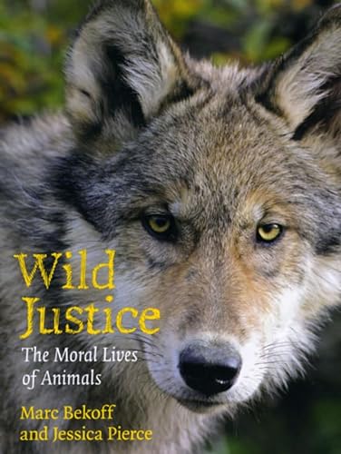 cover image Wild Justice: The Moral Lives of Animals