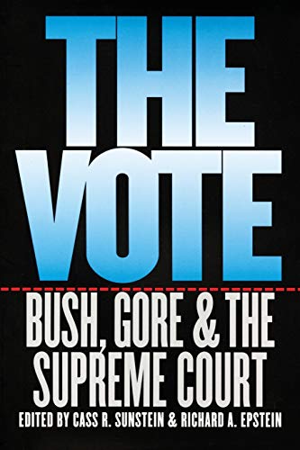 cover image THE VOTE: Bush, Gore & the Supreme Court