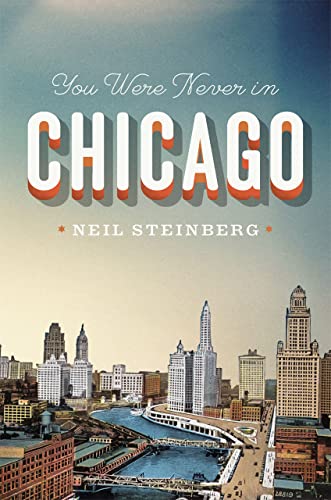 cover image You Were Never In Chicago