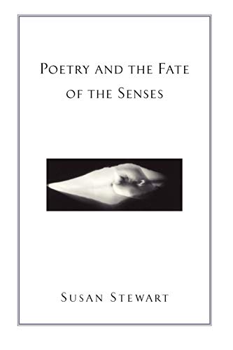 cover image Poetry and the Fate of the Senses
