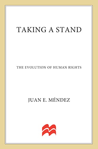 cover image Taking a Stand: The Evolution of Human Rights