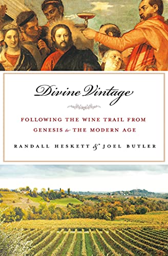 cover image Divine Vintage: 
Following the Wine Trail from Genesis to the Modern Age