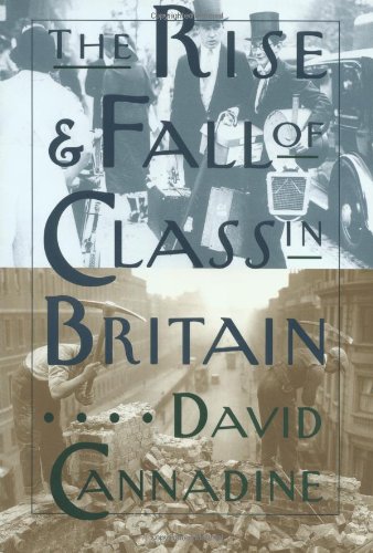 cover image The Rise and Fall of Class in Britain