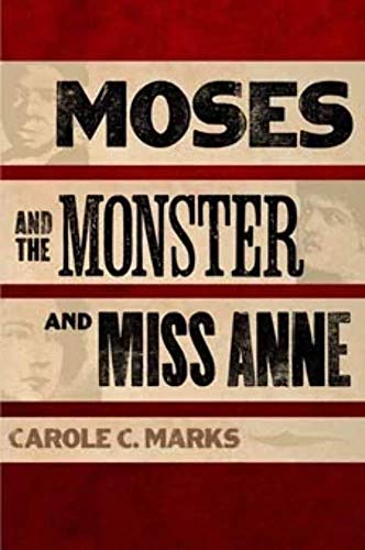 cover image Moses and the Monster and Miss Anne