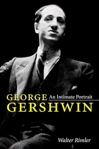 cover image George Gershwin: An Intimate Portrait