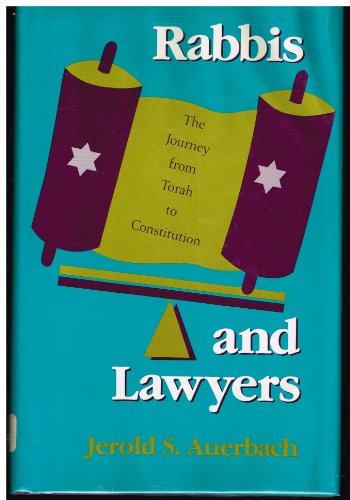 cover image Rabbis and Lawyers: The Journey from Torah to Constitution