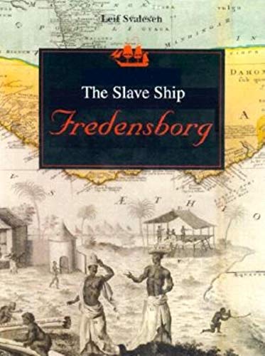 cover image The Slave Ship Fredensborg