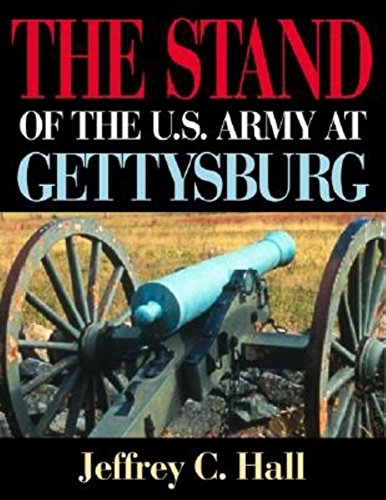 cover image The Stand of the U.S. Army at Gettysburg