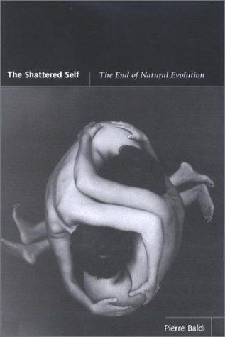 cover image THE SHATTERED SELF: The End of Natural Evolution
