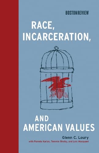 cover image Race, Incarceration, and American Values