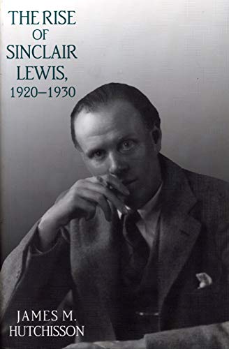 cover image Rise Sinclair Lewis,1920-1930 (CL)