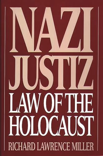 cover image Nazi Justiz: Law of the Holocaust