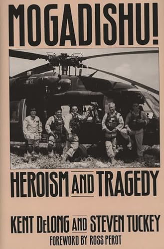 cover image Mogadishu!: Heroism and Tragedy
