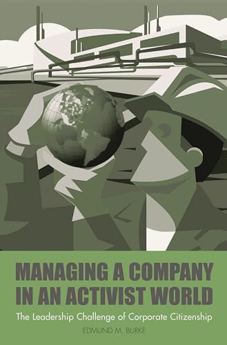 cover image Managing a Company in an Activist World: The Leadership Challenge of Corporate Citizenship