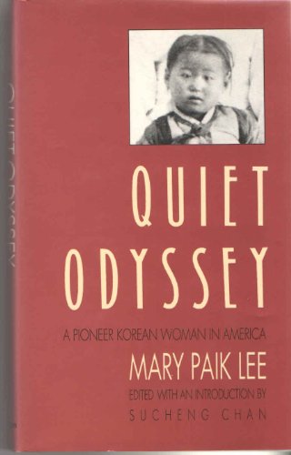 cover image Quiet Odyssey: A Pioneer Korean Woman in America