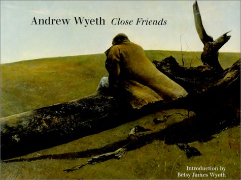 cover image Andrew Wyeth: Close Friends