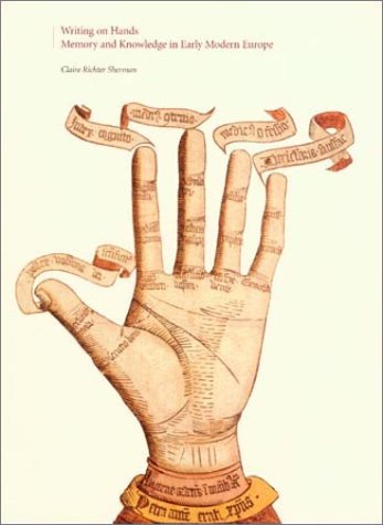 cover image WRITING ON HANDS: Memory and Knowledge in Early Modern Europe 