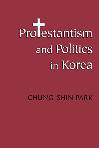 cover image PROTESTANTISM AND POLITICS IN KOREA