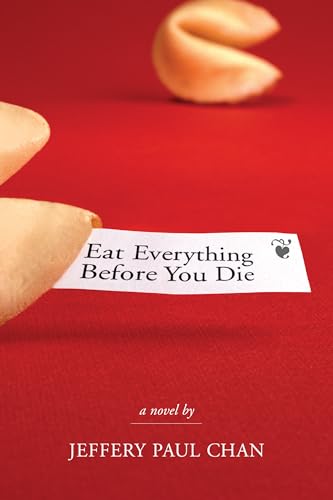 cover image EAT EVERYTHING BEFORE YOU DIE: A Chinaman in the Counterculture
