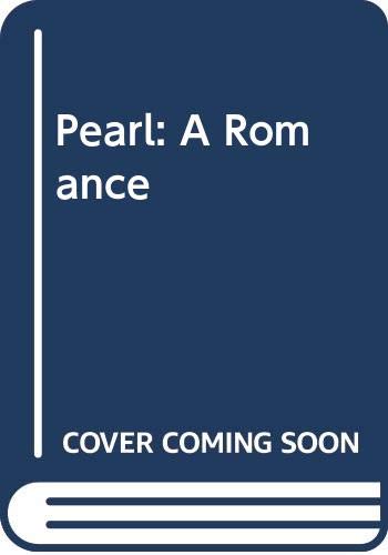 cover image Pearl: A Romance