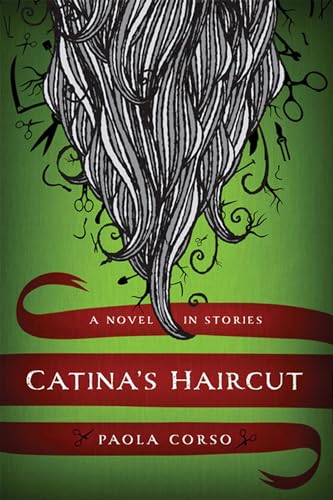 cover image Catina’s Haircut: A Novel in Stories