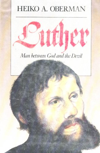 cover image Luther: Man Between God and the Devil