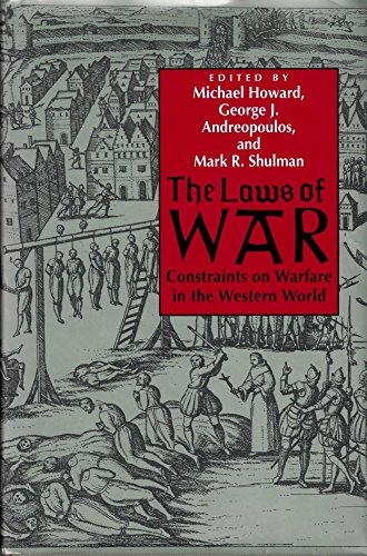 cover image The Laws of War: Constraints on Warfare in the Western World