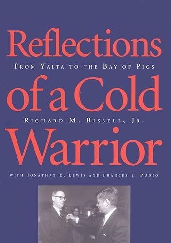 cover image Reflections of a Cold Warrior: From Yalta to the Bay of Pigs