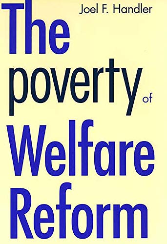 cover image The Poverty of Welfare Reform