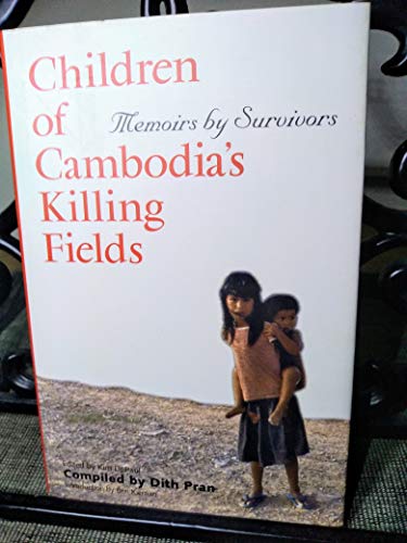 cover image Children of Cambodia's Killing Fields: Memoirs by Survivors