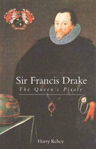 cover image Sir Francis Drake: The Queens Pirate