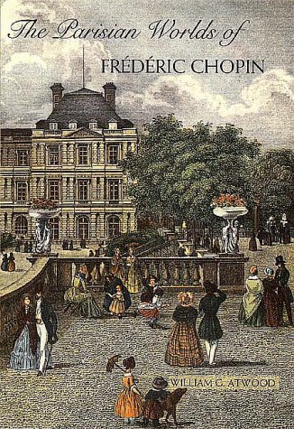 cover image The Parisian Worlds of Frederic Chopin
