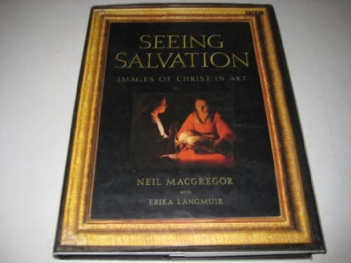 cover image Seeing Salvation: Images of Christ in Art