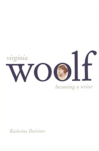 cover image VIRGINIA WOOLF: Becoming a Writer