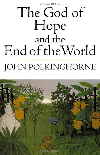 cover image THE GOD OF HOPE AND THE END OF THE WORLD