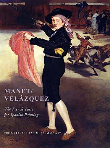 cover image MANET/VELZQUEZ: The French Taste for Spanish Painting