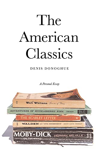 cover image THE AMERICAN CLASSICS: A Personal Essay
