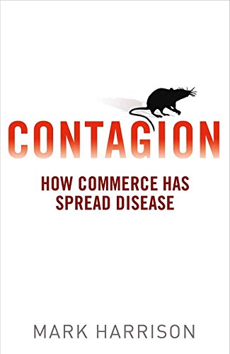 cover image Contagion: How Commerce Has Spread Disease