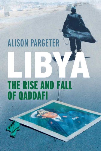 cover image Libya: The Rise and Fall of Qaddafi