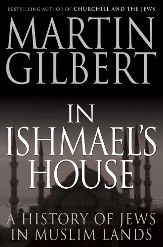 cover image In Ishmael's House: A History of Jews in Muslim Lands