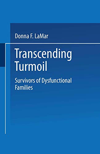 cover image Transcending Turmoil: Survivors of Dysfunctional Families