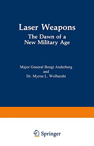 cover image Laser Weapons: The Dawn of a New Military Age