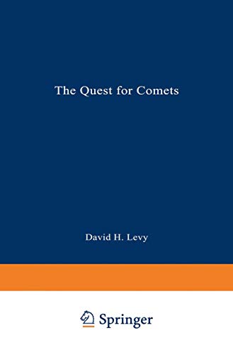 cover image The Quest for Comets: An Explosive Trail of Beauty and Danger